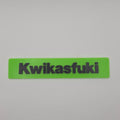 Kwickasfuki novelty toolbox badge